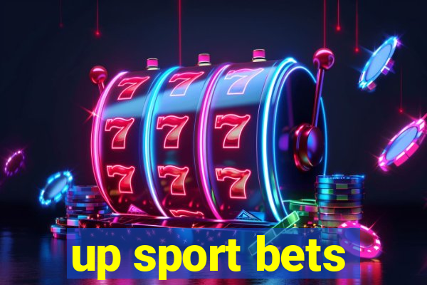 up sport bets