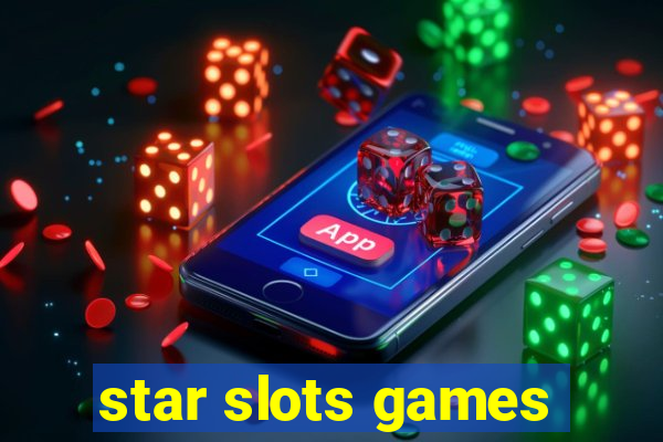 star slots games