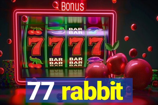 77 rabbit