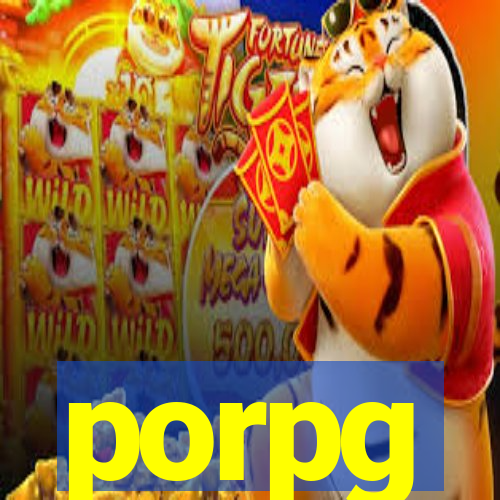 porpg