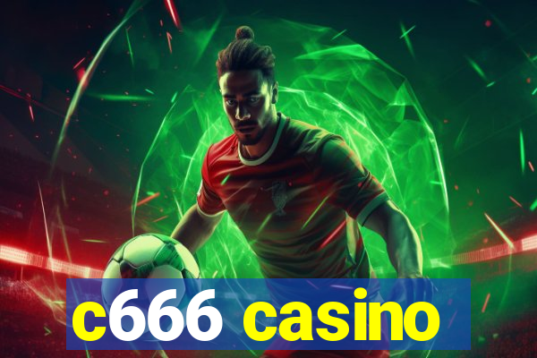 c666 casino