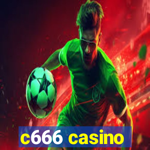 c666 casino