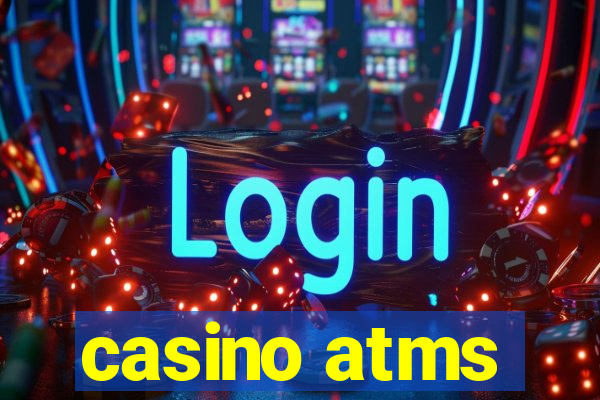 casino atms