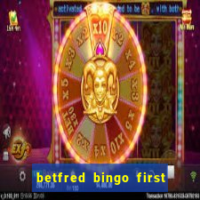 betfred bingo first deposit bonus