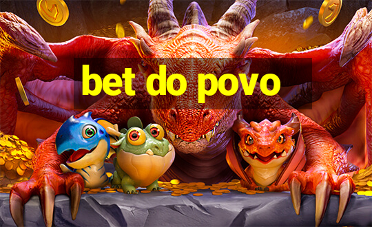 bet do povo