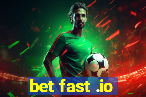 bet fast .io