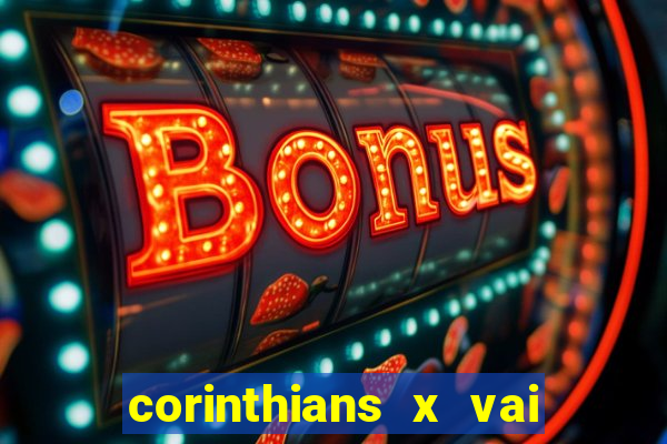 corinthians x vai de bet