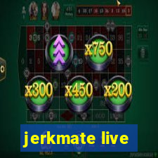 jerkmate live