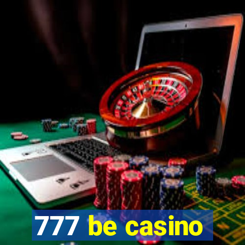 777 be casino