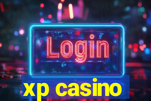 xp casino