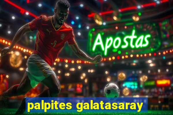 palpites galatasaray