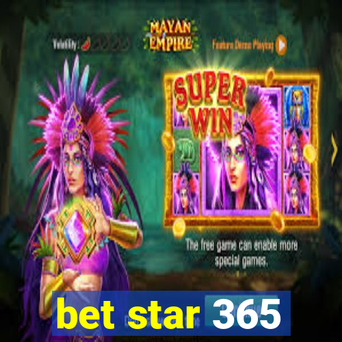 bet star 365