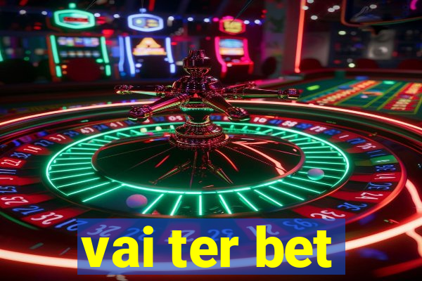 vai ter bet