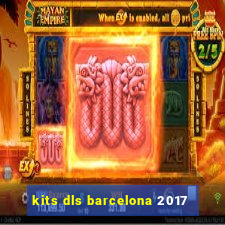 kits dls barcelona 2017