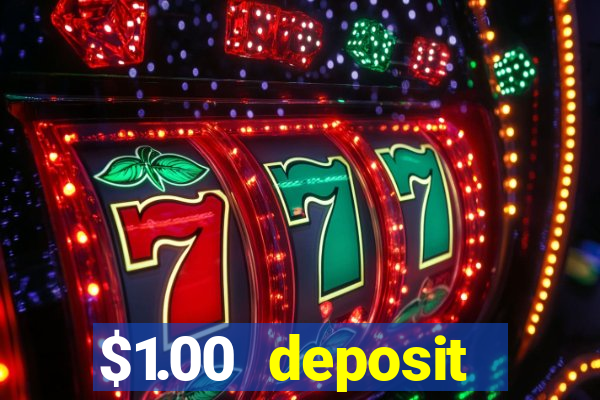 $1.00 deposit casino nz