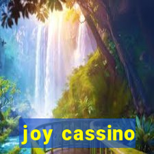 joy cassino