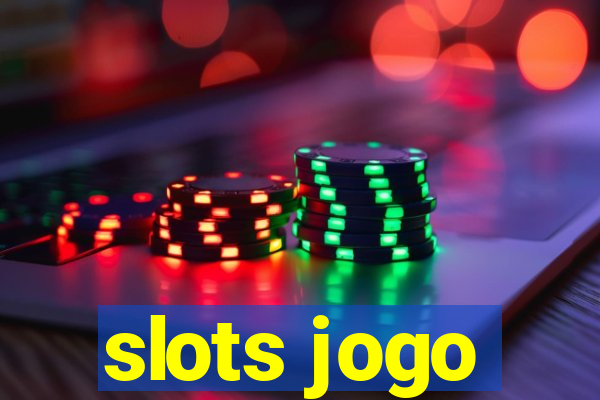 slots jogo