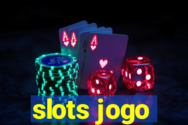 slots jogo