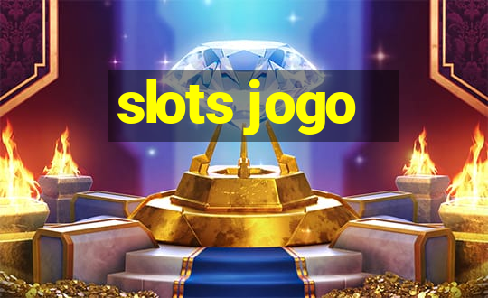 slots jogo