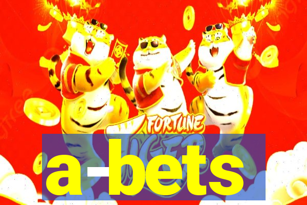 a-bets