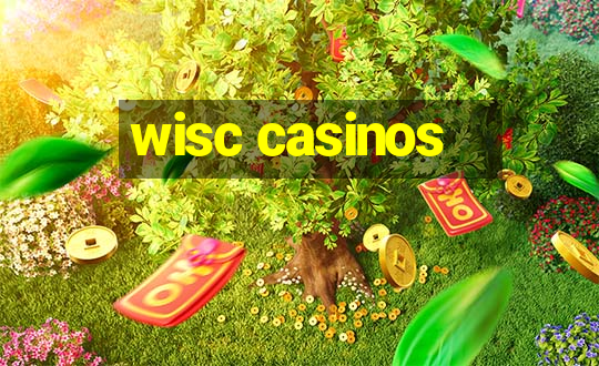 wisc casinos