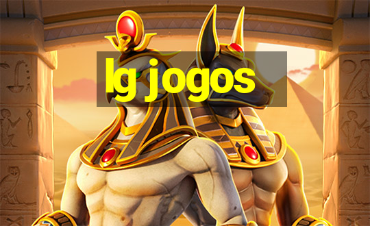 lg jogos