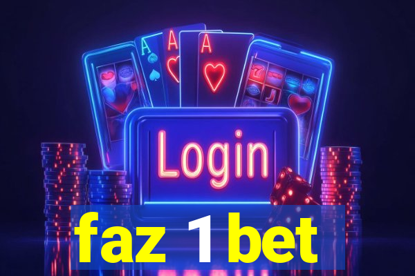 faz 1 bet