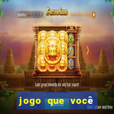 jogo que você ganha dinheiro de verdade