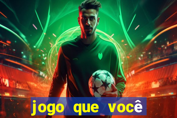 jogo que você ganha dinheiro de verdade