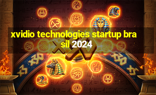 xvidio technologies startup brasil 2024