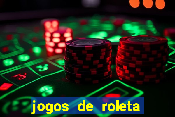 jogos de roleta online gratis