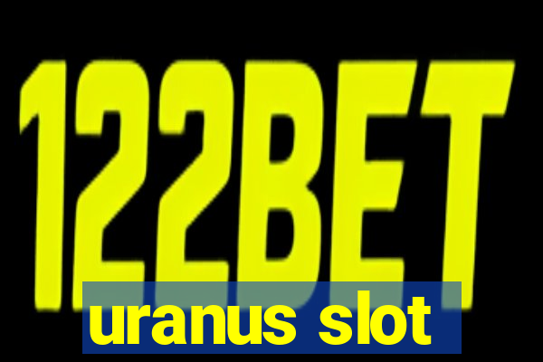 uranus slot