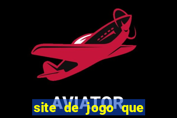 site de jogo que ganha dinheiro