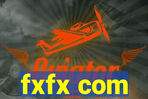 fxfx com