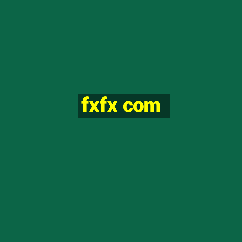 fxfx com