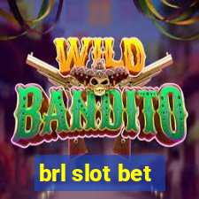 brl slot bet