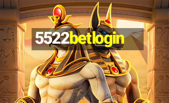 5522betlogin