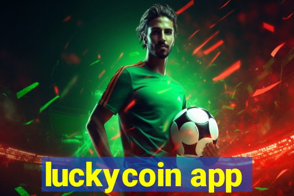 luckycoin app