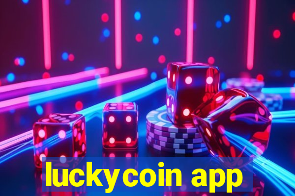 luckycoin app