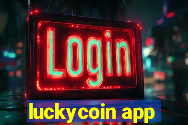 luckycoin app