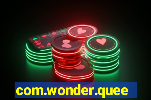 com.wonder.queen9ga