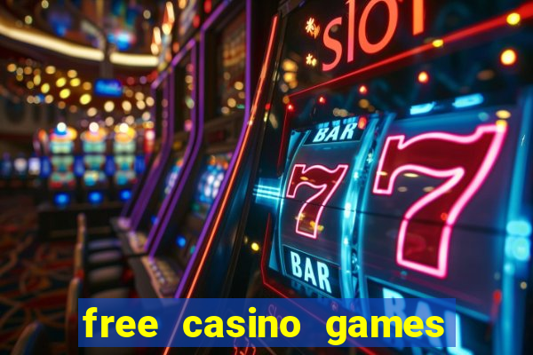 free casino games slot machines