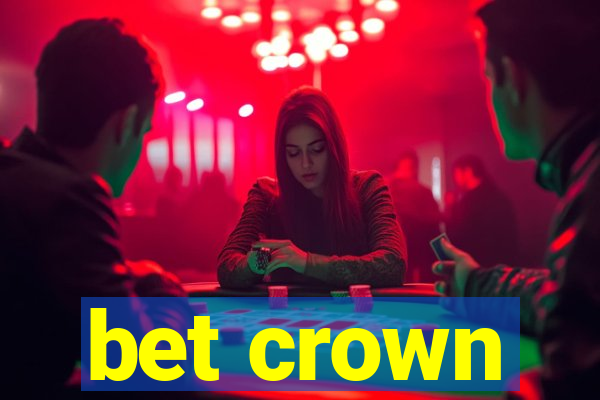 bet crown