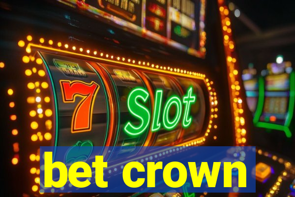 bet crown