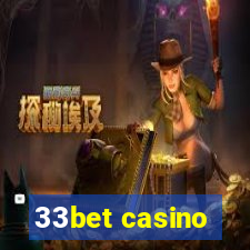 33bet casino