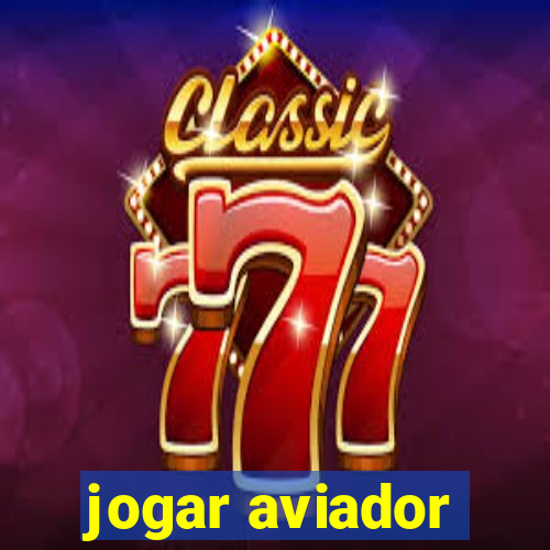 jogar aviador