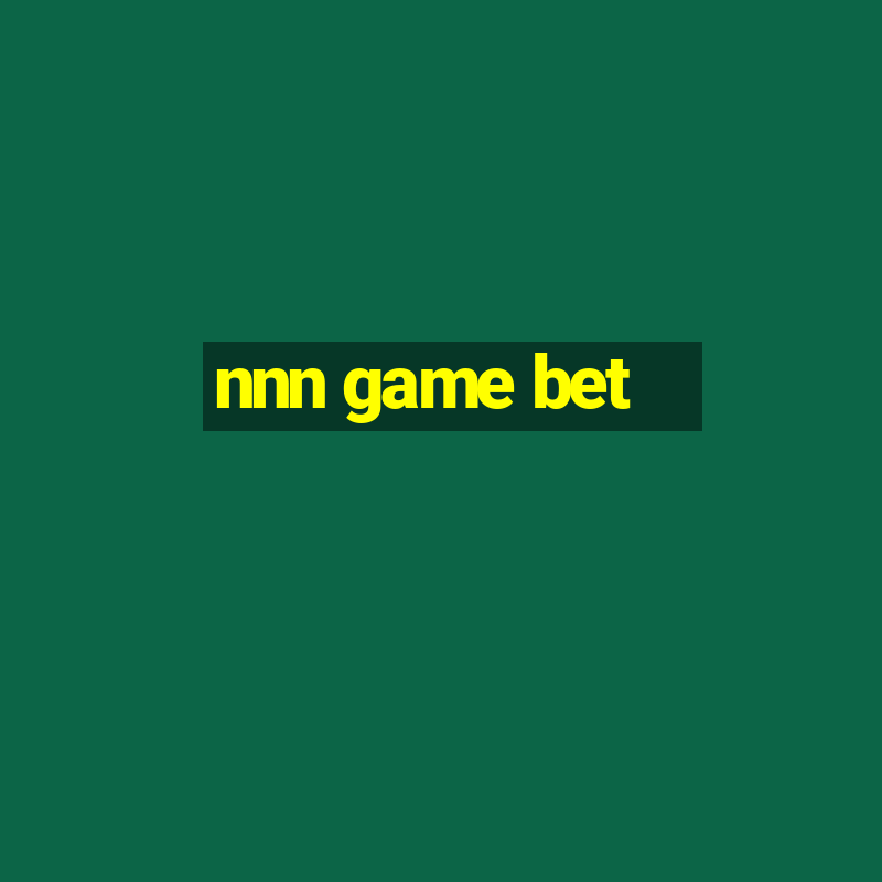 nnn game bet