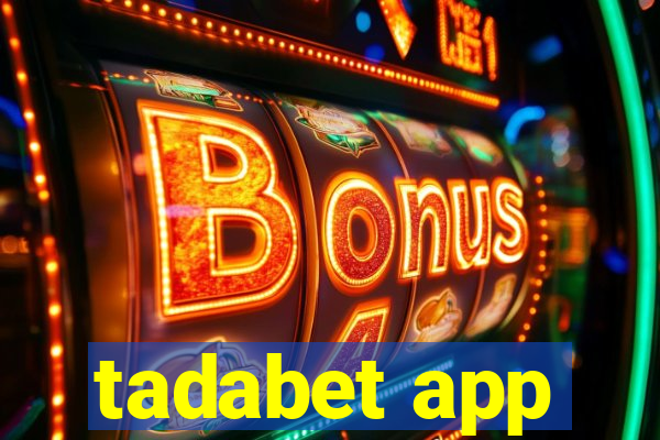 tadabet app