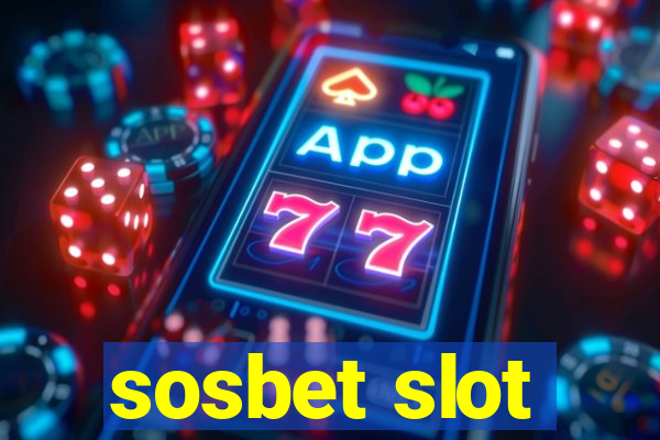 sosbet slot