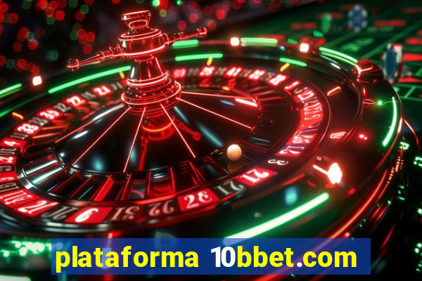 plataforma 10bbet.com